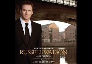 Russell Watson’s Charity Concert in Preston for Katy Holmes Trust