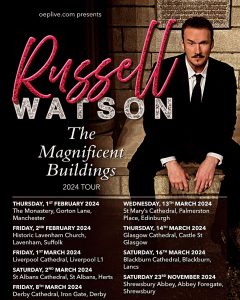 RUSSELL WATSON ANNOUNCES SPRING 2024 DATES
